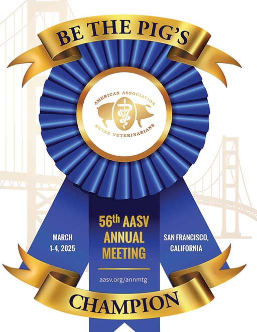 Poster for 56th AASV Annual Meeting: Be the Pig's Champion