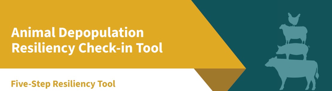 Animal Depopulation Resiliency Check-in Tool Five-Step Resiliency Tool. Pig, cow, sheep, chicken silhouette